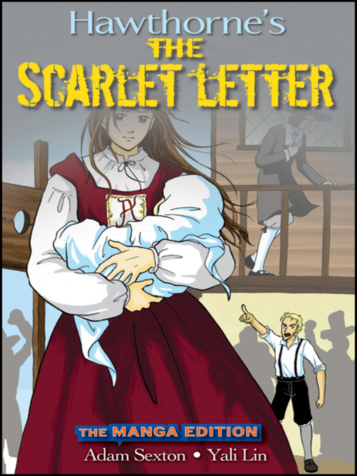 Title details for Scarlet Letter, the Manga Edition by Nathaniel Hawthorne - Available